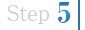 step5